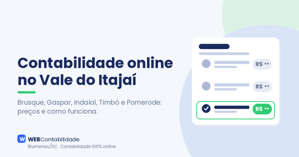 Contabilidade online em Brusque, Gaspar, Indaial, Timbó e Pomerode: preços