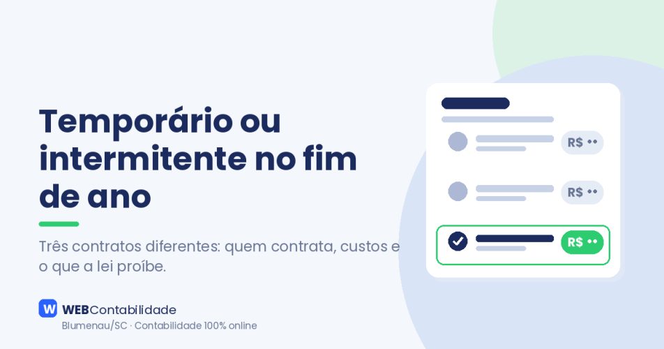 Temporário ou intermitente para o fim de ano: diferenças, custos e o que não pode