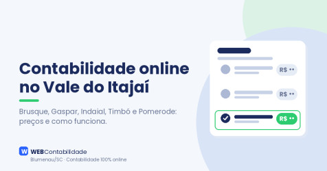 Contabilidade online em Brusque, Gaspar, Indaial, Timbó e Pomerode: preços