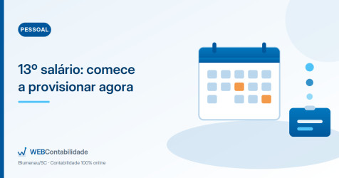 13º salário: por que você deveria começar a provisionar agora
