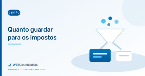 Reserva para impostos: quanto a sua empresa precisa guardar por mês